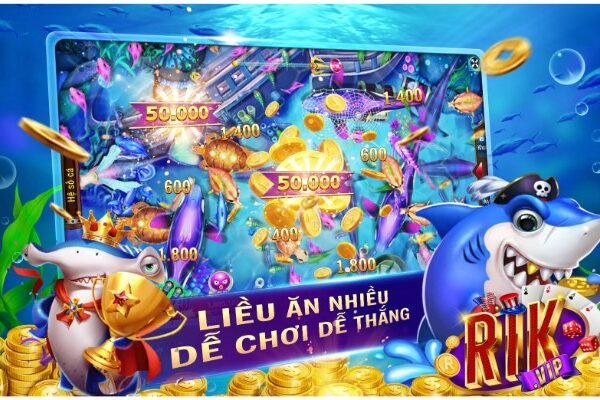 Bắn cá Rikvip - game chinh phục đại dương hấp dẫn